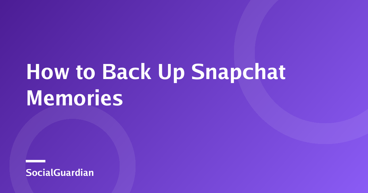 Snapchat Memories backup checklist on a phone