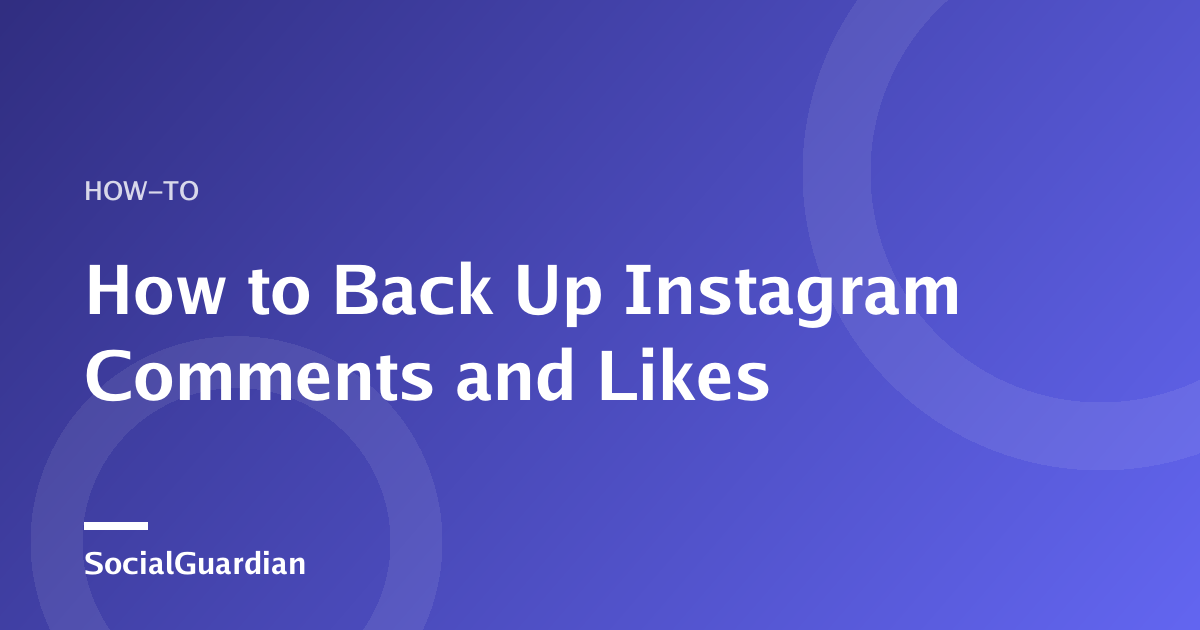 Instagram-Export von Interaktionen mit Kommentaren und Likes